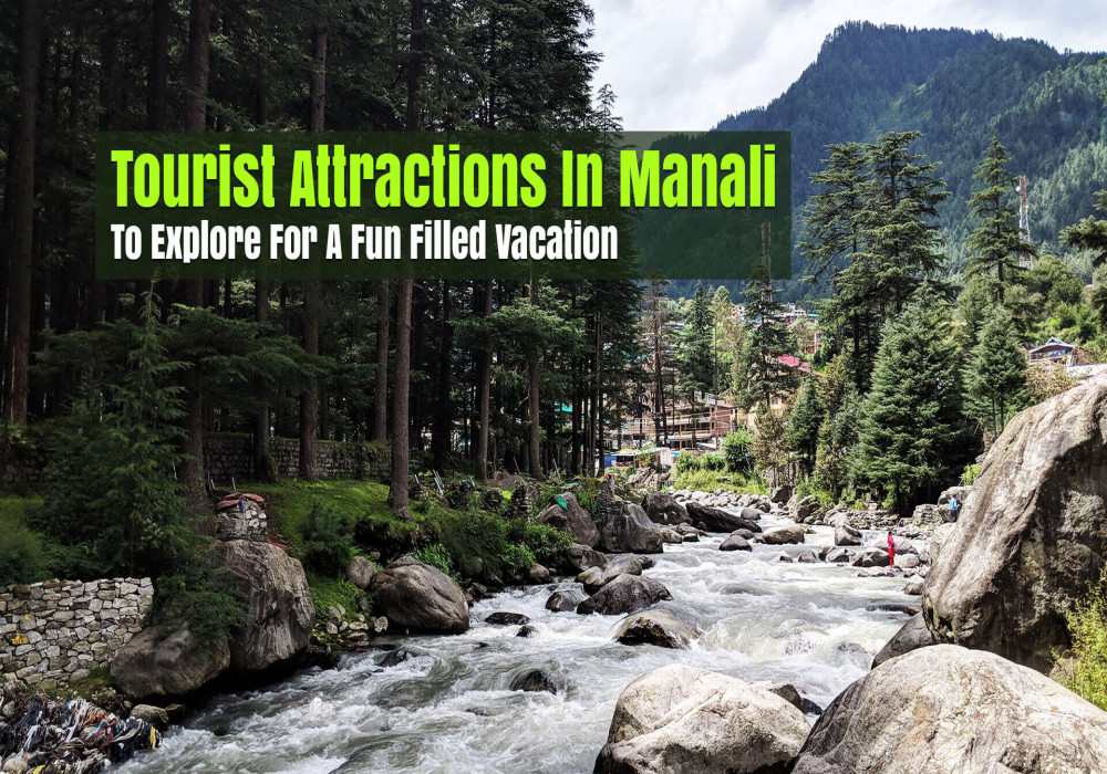 Places To Visit In Manali