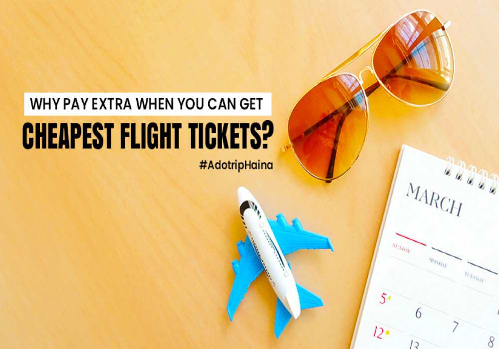 How To Get The Cheapest Flight Tickets 10 Smart Tips By Our Travel