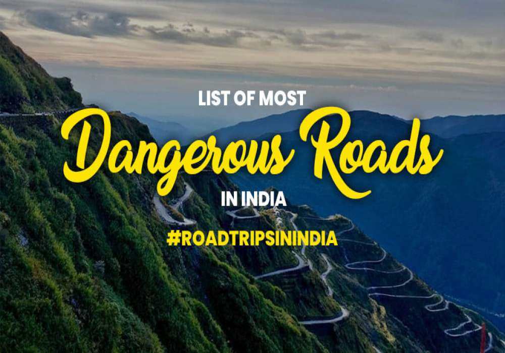 most dangerous road in india