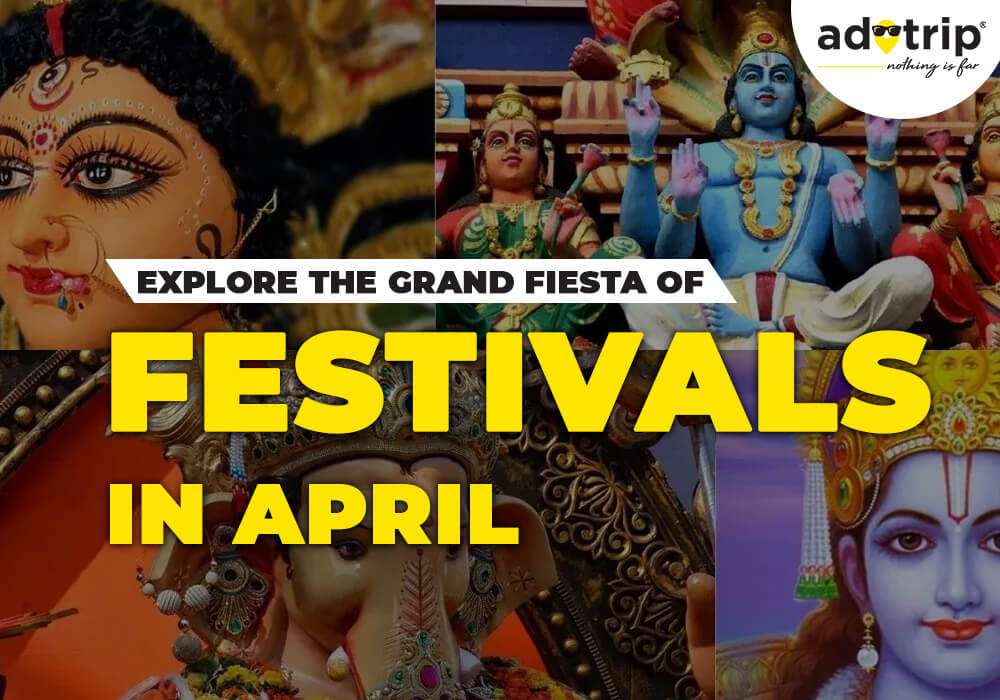 festivals célèbres en avril en Inde