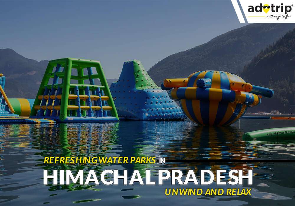 Water parks In Himachal Pradesh