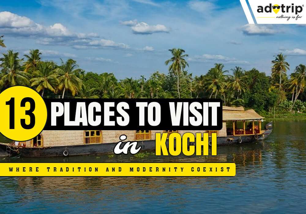 Mga Lugar na Bisitahin Sa Kochi