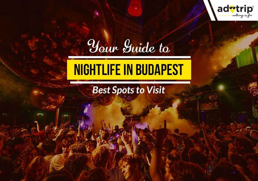 Vie nocturne à Budapest