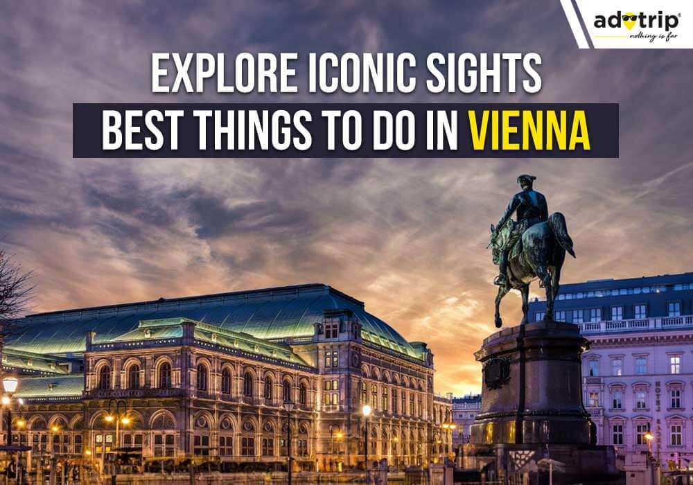 Things to do in Vienna