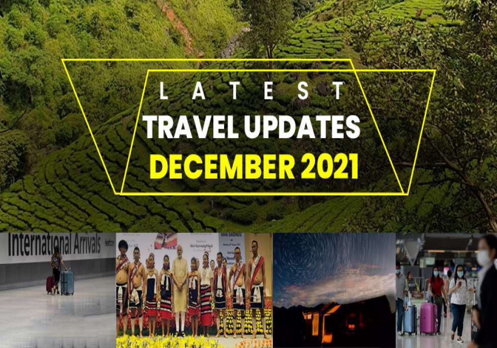 Travel Highlights December 10 2021