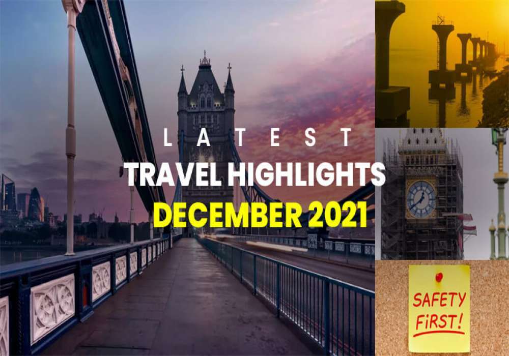 Travel Highlights December 24 2021