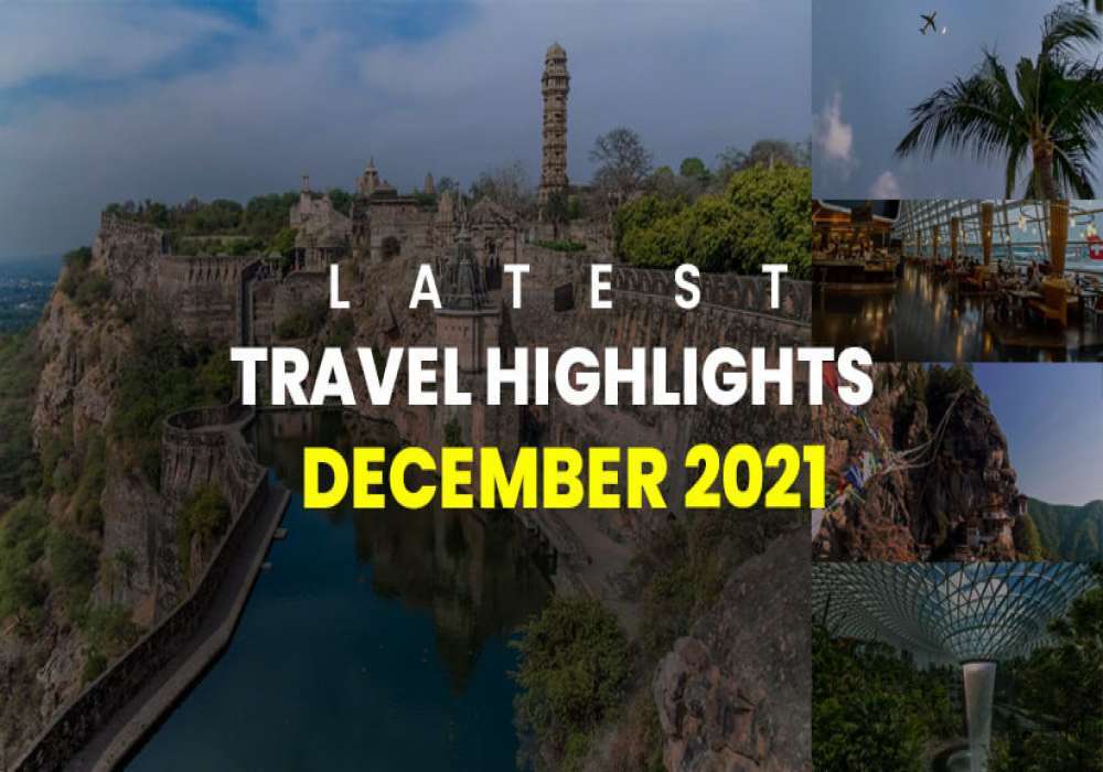 Travel Highlights December 31 2021