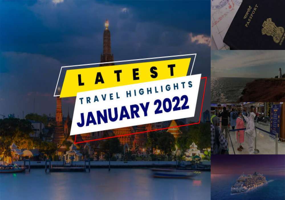 Travel Highlights January 14 2022