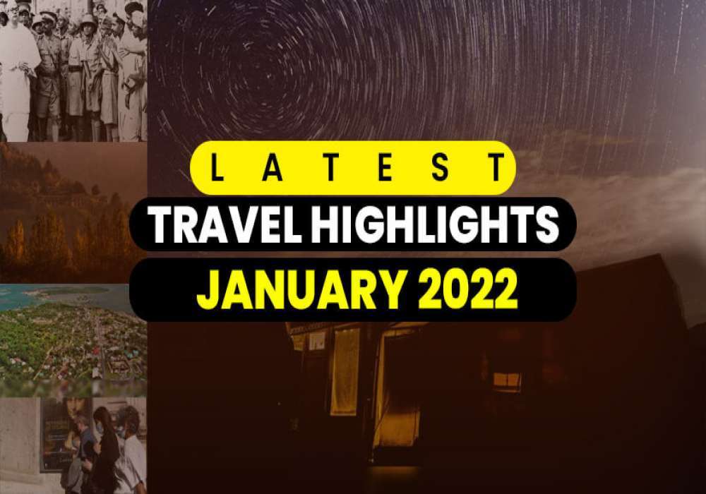 Travel Highlights January 28 2022