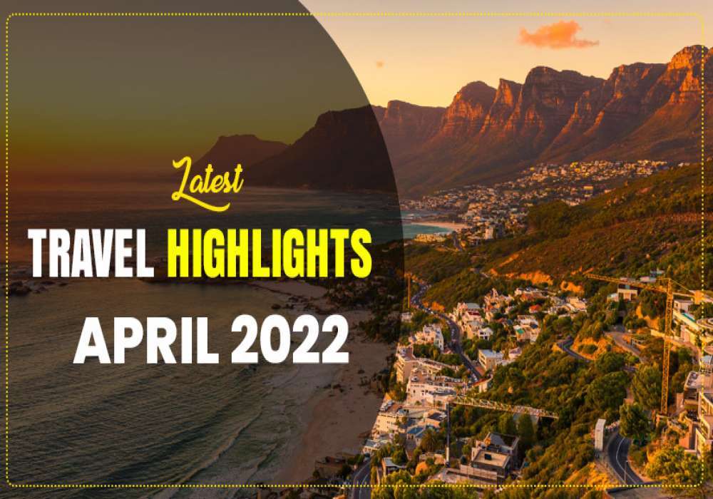 Compilation Of Latest Travel Highlights Of The Week By Adotrip